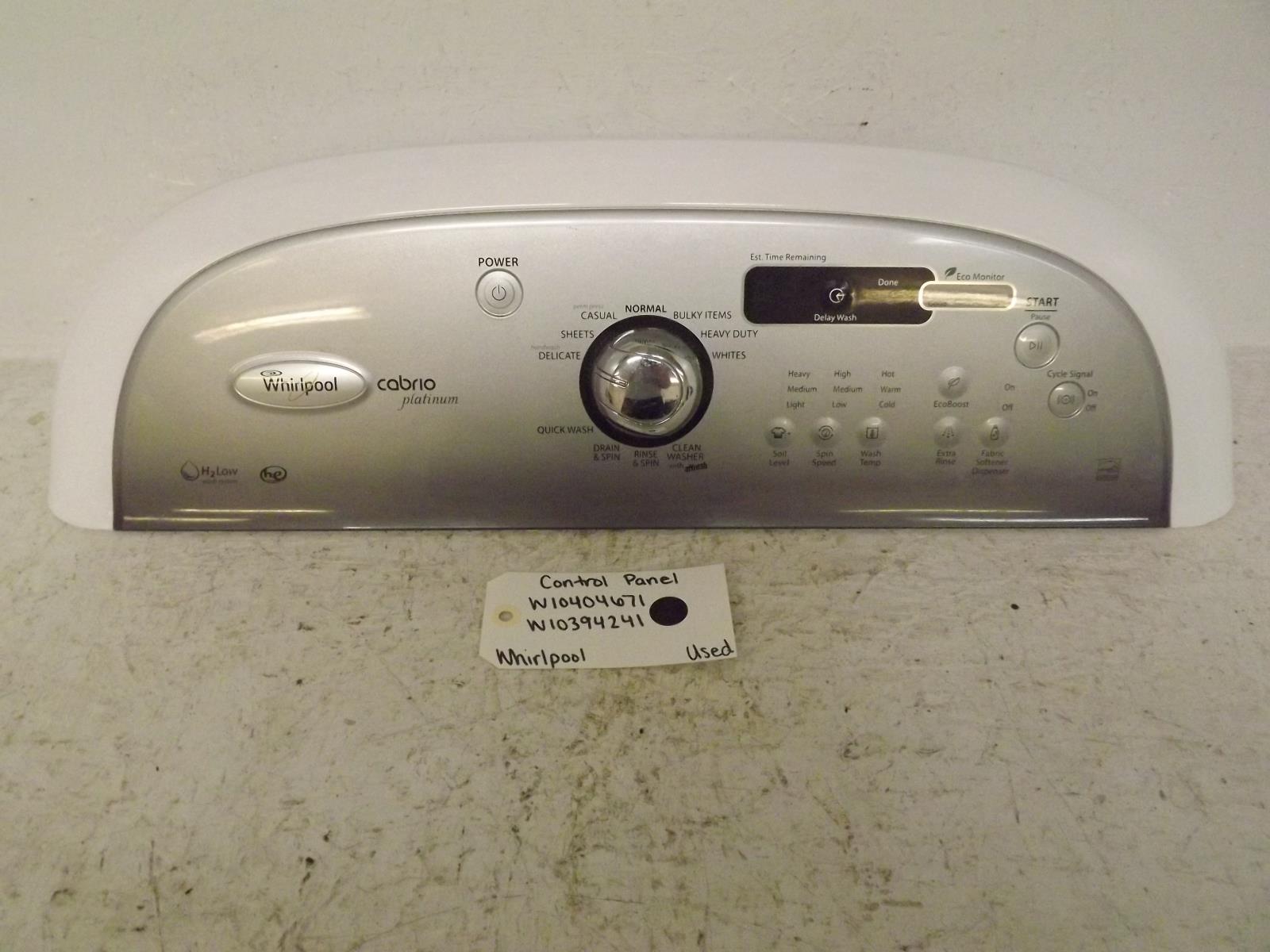 Whirlpool Washer W10404671 W10394241 Control Panel Used Whirlpool Washer W10404671 W10394241 Control Panel Used